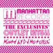 Manhattan Records `the Exclusives`Outlet Hits!!