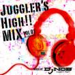 Juggler`s High!! Mix Vol.1