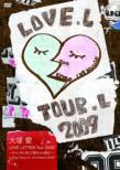 ˈ LOVE LETTER Tour 2009``lĈQ!`