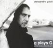 G Plays G: Galati Plays Gershwin