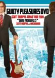 Scott Murphy Japan Tour 2009: Guilty Pleasures 3: Meets Oreskab