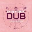 Evolution Of Dub 4: Natural Selection