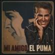 Mi Amigo El Puma