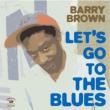 Let' s Go To The Blues