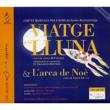 Viatge A La Lluna-arca De Noe: D.planas / Cadaques Ensemble O