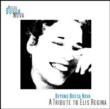 Beyond Bossa Nova: A Tribute To Elis Regina