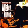 Whiskey & Knives