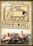 Fly In The Champagne