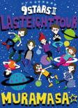 9STARSII -LAST EIGHT TOUR-