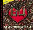 Golec Urokiestra: Vol.3