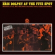 Eric Dolphy At The Five Spot.Vol.2