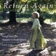Return Again: Songs From The Women' s Dream Quest