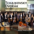Tchaikovsky & Dvorak: Serenades For Strings