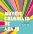 Moveis Colonias De Acaju