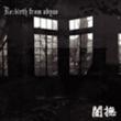 Re:Birth From Abyss