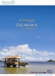 Relaxes Healing Islands Okinawa-Taketomijima Iriomotejima-