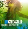 Green & Blue: Tobi Neumann & Onur Ozer In The Mix