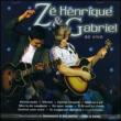 Ze Henrique & Gabriel Ao Vivo