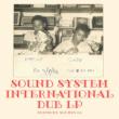 Sound System International Dub Lp