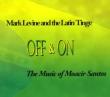 Off & On: Music Of Moacir Santos