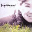 Transformed