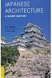 Japanesearchitecture Ashorthistory