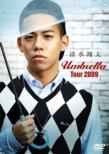 Umbrella Tour 2009