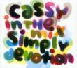Simply Devotion: Cassy In The Mix