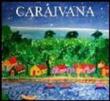 Caraivana