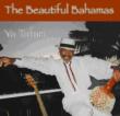 Beautiful Bahamas