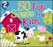 50 Fun Songs For Kids