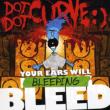 Your Ears Will Bleeping Bleed