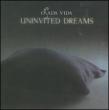 Uninvited Dreams