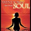 Windows Of The Soul