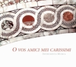 O Vos Amici Mei Carissimi: Instrumenta Musica