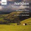 Fair Albion-visions Of Englend: E.m.thomas(S)J.l.webber(Vc)Etc