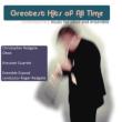 Greatest Hits Of All Time-contemporary Music For Oboe & Ensemble Redgate(Ob)Kreutzer Q Etc