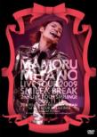 MAMORU MIYANO LIVE TOUR 2009-SMILE  BREAK-
