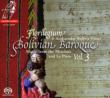 Bolivian Baroque Vol.3 : Florilegium, Arakaendar Bolivia Choir (Hybrid)