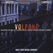 Volpone: Wolf Trap Opera Company