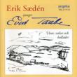 Songs: Saeden(Br)Lindblom(P)Etc