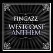 Fingazz Presents West Coast