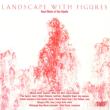Landscape With Figures: R.osborne(Br)Ungar(B-s)Pittsburgh New Music Ensemble