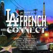 Og Daddy V Presents La French Connect