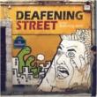 Vol.1: In The Deafening Street