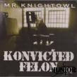 Konvicted Felon