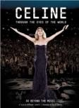 Celine: Through The Eyes Of The World