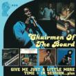 Give Me Just A Little More Time +In Session...Plus