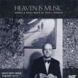 Heaven Is Music-choral Music: G.smith / Gregg Smith Singers Etc