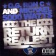 Return Of The Realest
